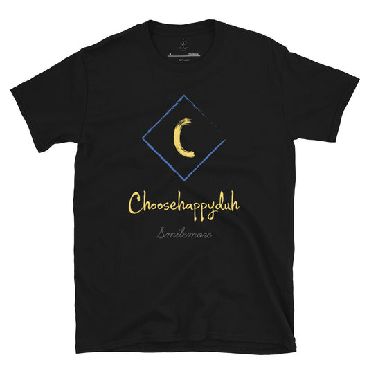 choosehappyduh Original Logo Unisex T-Shirt