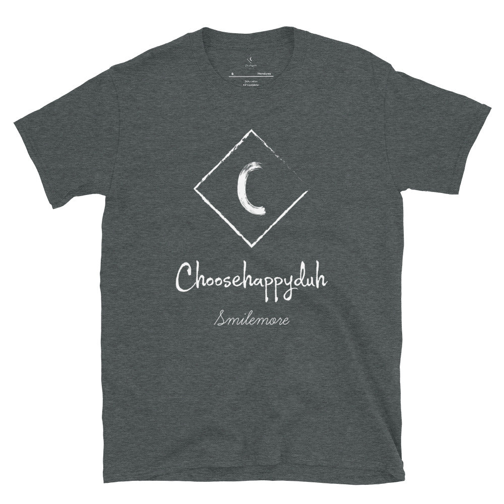 choosehappyduh White Original Logo Unisex T-Shirt